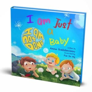 I am Just a Baby - I am Not Done